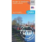 Rugby & Daventry Map | Weatherproof | Southam & Lutterworth | Ordnance Survey | OS Explorer Active Map 222 | England | Walks | Hiking | Maps | Adventure