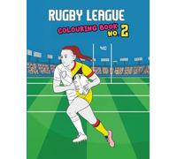 Rugby League Colouring Book 2 (David Ditchfield Books)