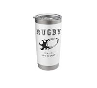 Rugby: Life is Short Stainless Steel Insulated Tumbler