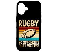 Rugby No Opponents Just Victims - Funny Rugby Player Team Case for iPhone 16