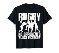Rugby No Opponents Just Victims Rugby Player Athlete T-Shirt
