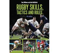 Rugby Skills, Tactics and Rules