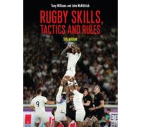 Rugby Skills, Tactics and Rules 5th edition