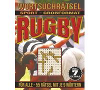 Rugby - Wortsuchrätsel: Bildschirmfreier Rätselspaß für Geist, Konzentration und Entspannung (Wortsuchrätsel - Sport)