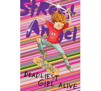 Rugg, Jim - Street Angel: Deadliest Girl Alive