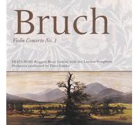 Ruggero - Bruch:Vln Conc 1:Scottish Fant