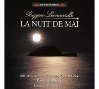 Ruggiero Leoncavallo – La Nuit De Mai (Vaglieri) – Symphonic Poem for Tenor & Orchestra – Dynamic