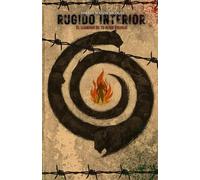 RUGIDO INTERIOR: El llamado de tu alma salvaje