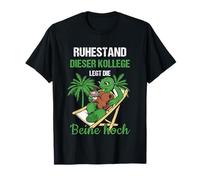 Ruhestand Dieser Kollege Legt Die Beine Hoch Rente T-Shirt