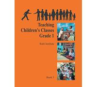 Ruhi Book 3: Teaching Children's Classes - Grade (New Edition)