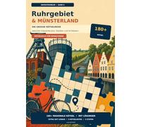 Ruhrgebiet & Münsterland: Die große Rätselreise zwischen Industriekultur, Radwegen und Giebeln (HeimatKnobler - Rätselreisen durch Deutschland)