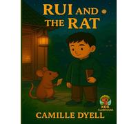 Rui and the Rat: An A to Z Clubhouse Adventure (A to Z Clubhouse Adventure Series)