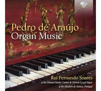 Rui Fernando Soares - De Araujo: Organ Music