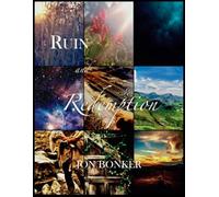 Ruin and Redemption: Seeing the Gospel of Jesus in the Covenants of Scripture (Full Size Edition, US Letter)