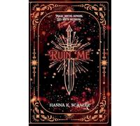 Ruin Me: 1 (Cindara Chronicles)