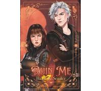 Ruin Me: Deluxe Edition (Cindara Chronicles)