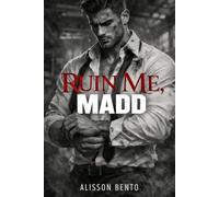 Ruin Me, Madd: A Possessive Billionaire x Waitress Dark Romance (Billionaires & Tycoons)