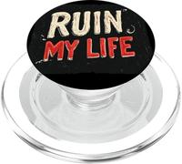 Ruin My Life Speech Outfit PopSockets PopGrip for MagSafe