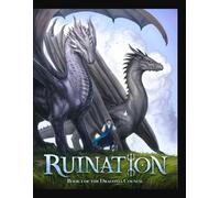 Ruination: A Fantasy Novel by (The Draconia Council Novels)