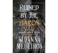 Ruined by the Baron (Legendary Lords of the Ton)