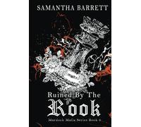 Ruined By The Rook (The Murdoch Mafia Series)
