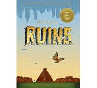 Ruins: A Graphic Novel
