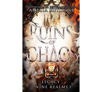 Ruins of Chaos: 3 (Legacy of the Nine Realms)