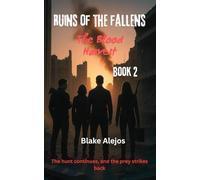Ruins of the Fallen: The Blood Harvest Book 2 (Ruins of the Fallens: The Blood Harvest)