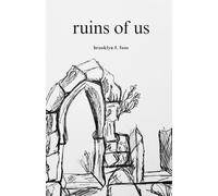 Ruins of Us