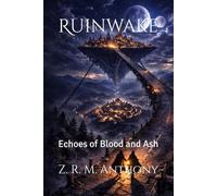 Ruinwake: Echoes of Blood and Ash