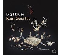 Ruisi Quartet - Big House