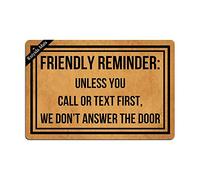 Ruiyida Friendly Reminder Unless You Call Or Text First We Don't Answer The Door Doormat Home Living Decor Housewares Rugs and Mats Indoor Gift Ideas 23.6 by 15.7 Inch Machine Washable Fabric Top