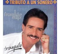 Ruiz, Frankie - Tranquilo