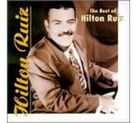 Ruiz, Hilton - Best of Hilton Ruiz