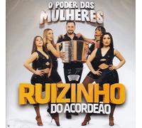 Ruizinho Do Acordeao - O Poder Das Mulheres [CD] 2022