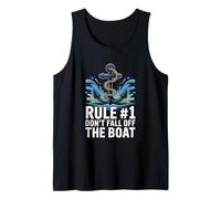 Rule 1 Don’t Fall Off The Boat Funny Boat Tank Top