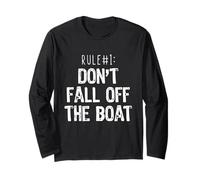Rule #1 Don't Fall Off The Boat Boating Cruise Funny Long Sleeve T-Shirt