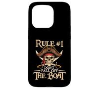 Rule #1 Don't Fall Off The Boat - Buccaneer Freebooter Case for iPhone 15 Pro