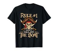 Rule #1 Don't Fall Off The Boat - Buccaneer Freebooter T-Shirt