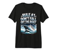 Rule 1 Don't Fall Off The Boat Cruise Vacation Premium T-Shirt