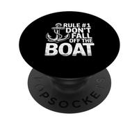 Rule 1 Dont Fall Off The Boat Funny Boating Humor PopSockets Adhesive PopGrip