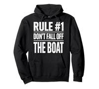 Rule 1 Don't Fall Off The Boat Funny Boating Summer Trip Pullover Hoodie