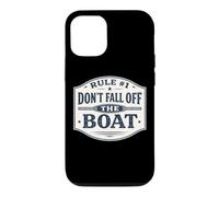 Rule #1 Don't Fall Off The Boat Funny Cruise Sailing Fishing Case for iPhone 12/12 Pro