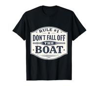 Rule #1 Don't Fall Off The Boat Funny Cruise Sailing Fishing Value Graphic T-Shirt