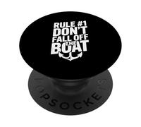 Rule #1 Don't Fall Off The Boat Funny Nautical Humor PopSockets Adhesive PopGrip
