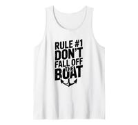 Rule #1 Don't Fall Off The Boat Funny Nautical Humor Tank Top