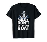 Rule 1 Dont Fall Off The Boat Sailing T-Shirt