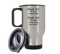 Rule 1 The Driver is Always Right 14oz Travel Mug Great Present Gift idea. (Silver)