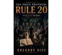 Rule 20: 3 (The Price Protocol)