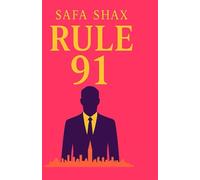 Rule 91: A dark romance mafia billionaire